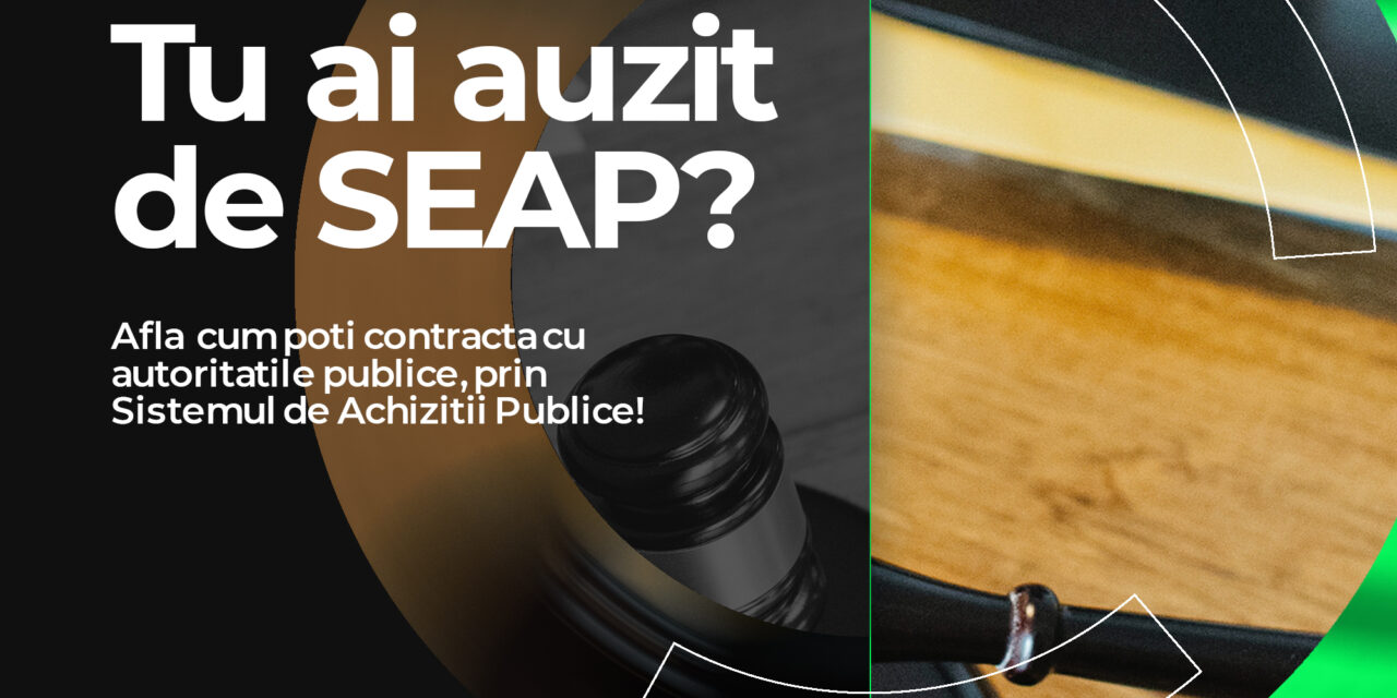Tu stii ce este SEAP?